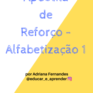 APOSTILA DE REFORÇO - ALFABETIZAÇÃO 1