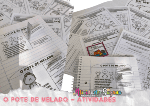 Kit De Atividades: Explorando “O Pote De Melado”