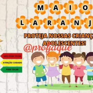 Painel Maio laranja e semáforo do toque