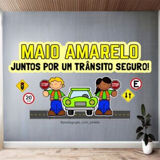 ARQUIVO - PAINEL MAIO AMARELO
