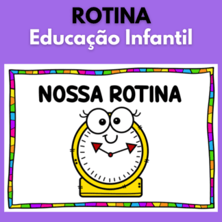 Rotina Educação Infantil