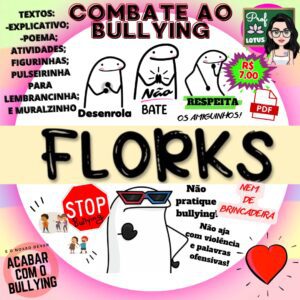 KIT COMBATE AO BULLYING FLORKS