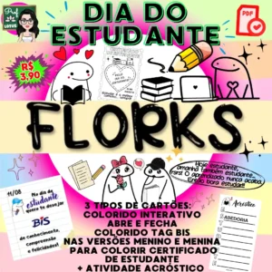 DIA DO ESTUDANTE FLORKS
