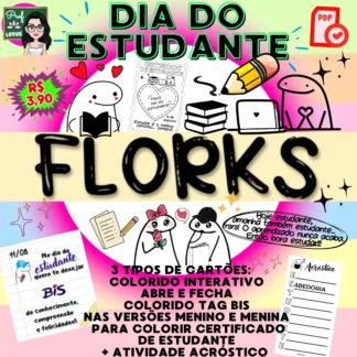 DIA DO ESTUDANTE FLORKS