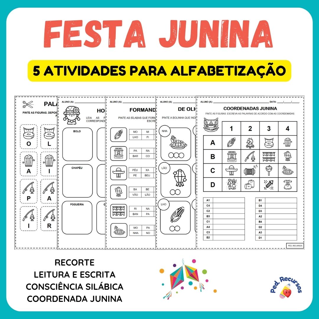 Atividades com temática junina para a alfabetização.