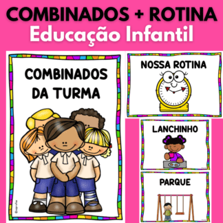 Combinados + rotina para Educação Infantil