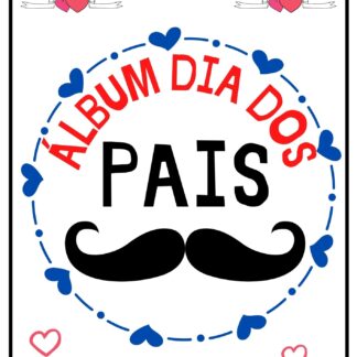 ÁLBUM DIA DOS PAIS