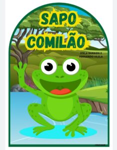 História na luva: O sapo comilão