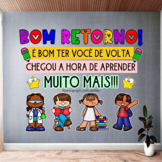 ARQUIVO - PAINEL RETORNO DAS AULAS