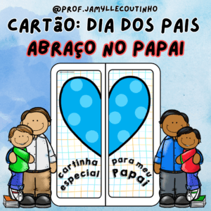 Cartão Dia dos pais: Abraço no papai
