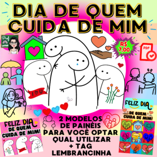 DIA DE QUEM CUIDA DE MIM