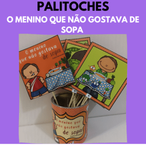 Palitoches – O menino que não gostava de sopa