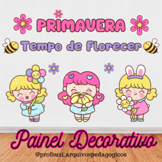 Painel Primavera Fofinha