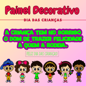 PAINEL DIA DAS CRIANÇAS