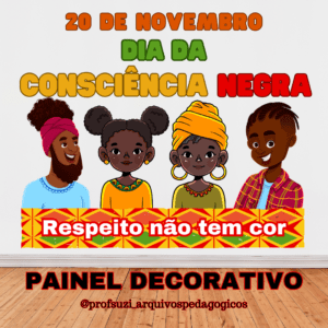 PAINEL DECORATIVO CONSCIÊNCIA NEGRA