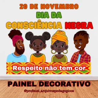 PAINEL DECORATIVO CONSCIÊNCIA NEGRA