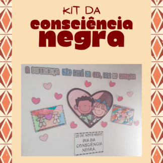Kit Consciência Negra