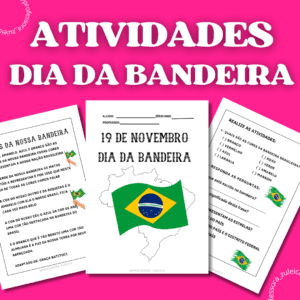 ATIVIDADES DIA DA BANDEIRA