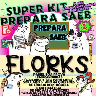 PREPARA SAEB 5° ANO - FLORKS