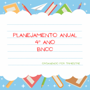 Planejamento anual BNCC – 4º ano