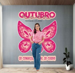 ARQUIVOS – PAINÉIS OUTUBRO ROSA