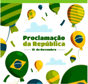 Proclamação da República – 15 de Novembro