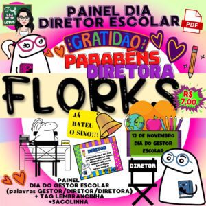 DIA DIRETOR(A) FLORKS