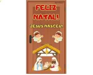 Painel porta Feliz Natal! Jesus nasceu!
