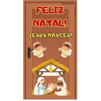 Painel porta Feliz Natal! Jesus nasceu!