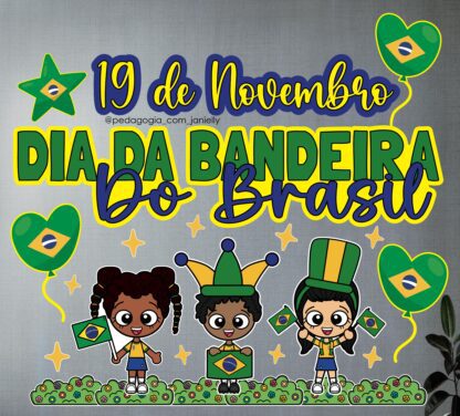 ARQUIVOS - PAINEL DIA DA BANDEIRA - Image 2