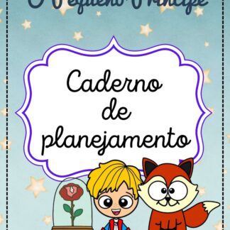 Caderno do professor - Pequeno Príncipe / 2024