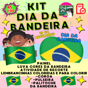 KIT DIA DA BANDEIRA