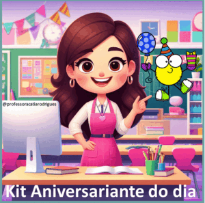 Kit Aniversariante do dia