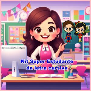 Kit Caligrafia Super Estudante da Letra Cursiva