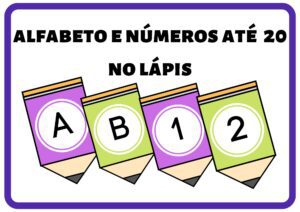 ARQUIVO DIGITAL ALFABETO E NÚMEROS ATÉ 20 NO LÁPIS