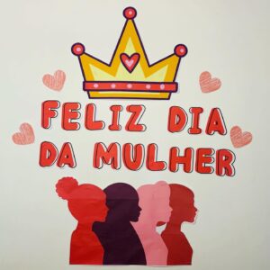 8 de março, dia da mulher. (MURAL).