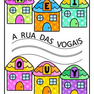 Sequência com Diferenciação Pedagógica "A rua das vogais"