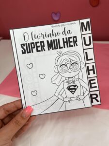 ARQUIVO – LIVRINHO DE ATIVIDADES DIA DA MULHER