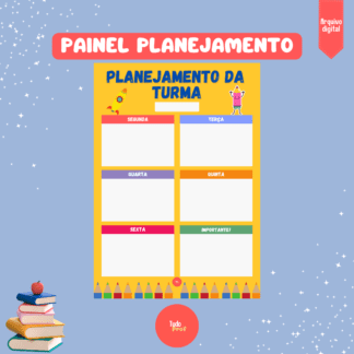 PAINEL - PLANEJAMENTO DA TURMA