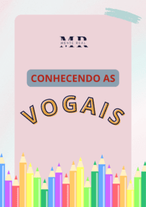 Conhecendo as Vogais