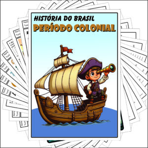 PACOTE DE ATIVIDADES HISTÓRIA DO BRASIL: PERÍODO COLONIAL