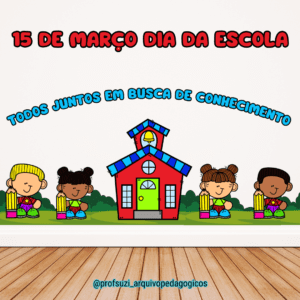 PAINEL DIA DA ESCOLA