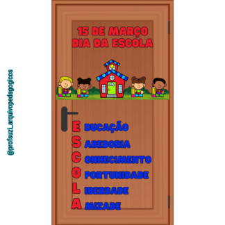 PAINEL DE PORTA DIA DA ESCOLA ACRÓSTICO
