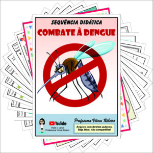 ATIVIDADES E PAINEL SOBRE A DENGUE