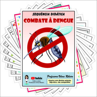 ATIVIDADES E PAINEL SOBRE A DENGUE