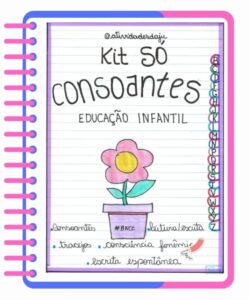 CADERNO SÓ CONSOANTES EDUCAÇÃO INFANTIL