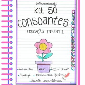 CADERNO SÓ CONSOANTES EDUCAÇÃO INFANTIL