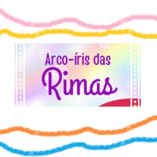 ARCO IRIS DAS RIMAS