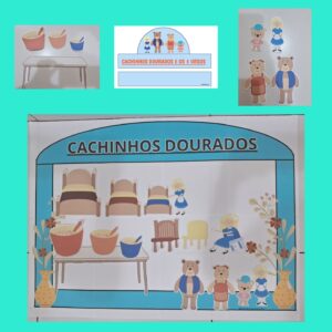 KIT – CACHINHOS DOURADOS E OS 3 URSOS