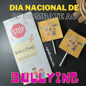Kit – Combate ao Bullying